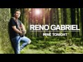 Reno Gabriel – Mine Tonight