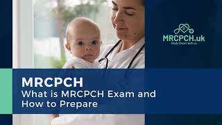 What is MRCPCH Exam and How to Prepare