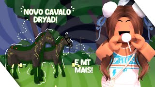 NOVO CAVALO MÁGICO NO HORSE VALLEY! COMO CONSEGUIR O CAVALO DRYAD + NOVOS UPDATES!