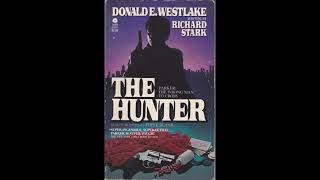 Richard Stark (Donald E. Westlake) — The Hunter (Parker #1)