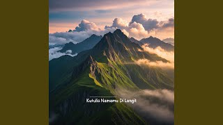Kutulis Namamu Di Langit