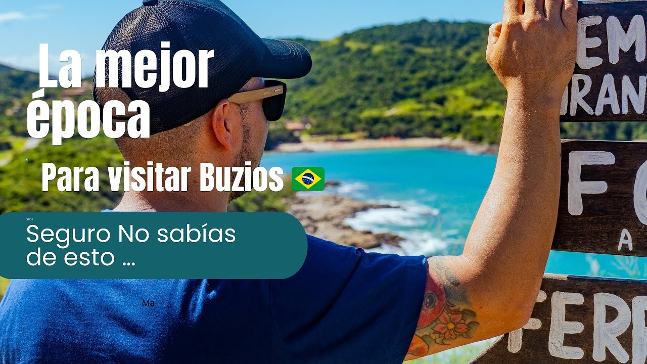 LA MEJOR ÉPOCA PARA DISFRUTAR DE BUZIOS