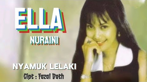 NYAMUK LELAKI / ELLA NURAINI