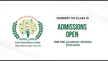Admissions Open | New Session 2025 - 2026 | Ruby Park Public School | Apply Now