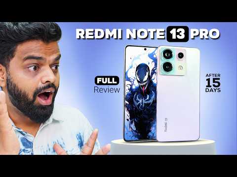 Redmi Note 13 Pro 5G Full Review! 