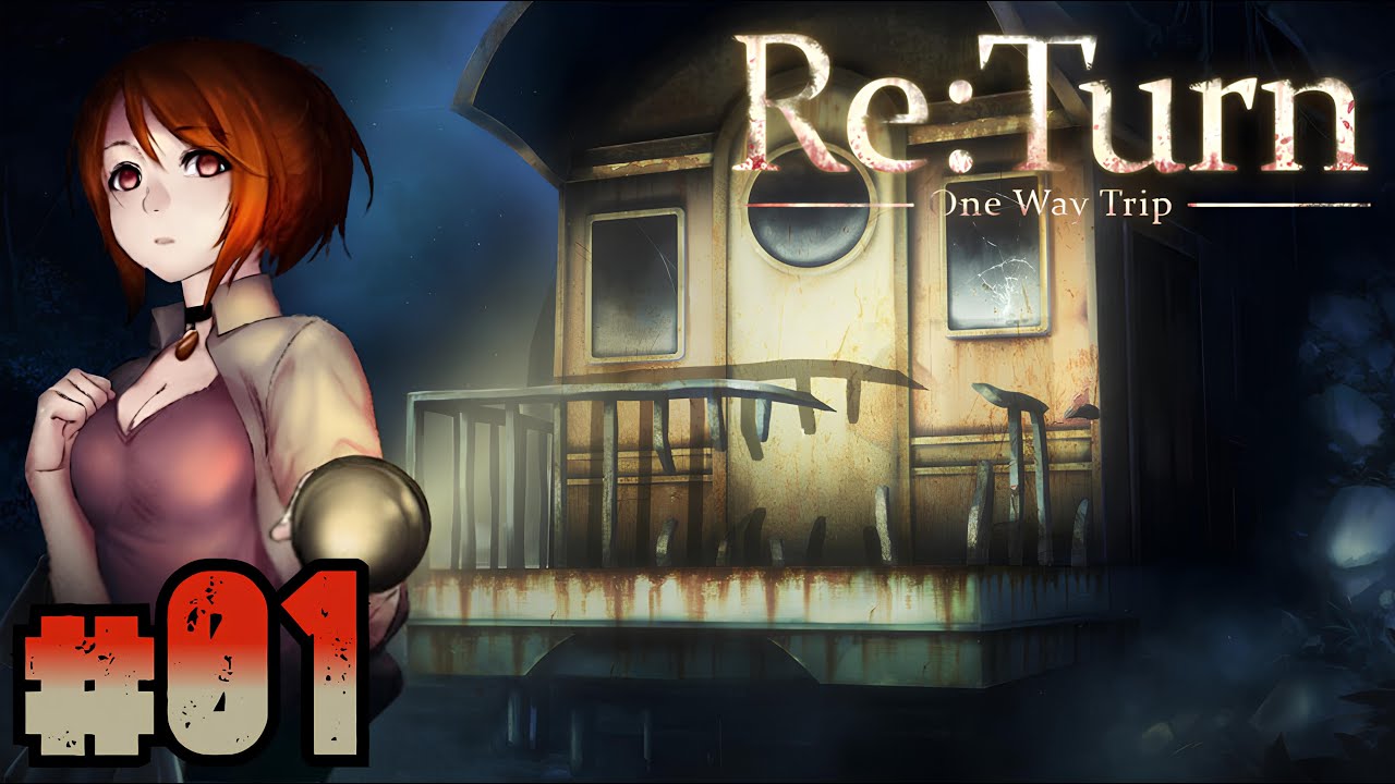 Re:Turn: One Way Trip EP 1 | UM TERROR DENTRO DE UM TREM!!  