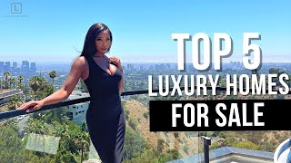 Top 5 Luxury Homes For Sale in Los Angeles | Over $160,000,000 in Real Estate!