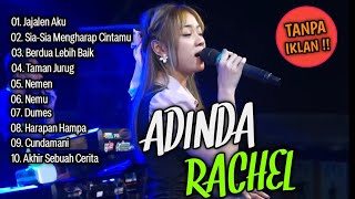 ADINDA RACHEL FULL ALBUM TERBARU 2023 TANPA IKLAN !! - Adinda Rachel Nemu
