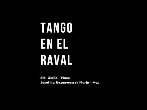 TANGO EN EL RAVAL (Elbi Olalla - Josefina Rozenwasser Marin)