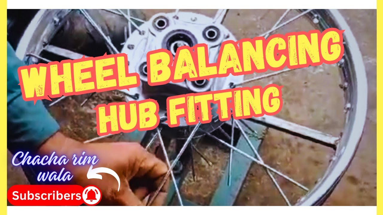 Wheel balancing and hub fitting (Honda 125) |chacha rim wala 🛞 - YouTube