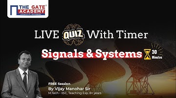 Fourier Transform and Sampling Theorem | LIVE Quiz for Signals and Systems | GATE 2022 Preparation