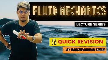 Quick Revision | Fluid Dynamics | GATE/ESE/PSUs | by Harshvardhan Singh