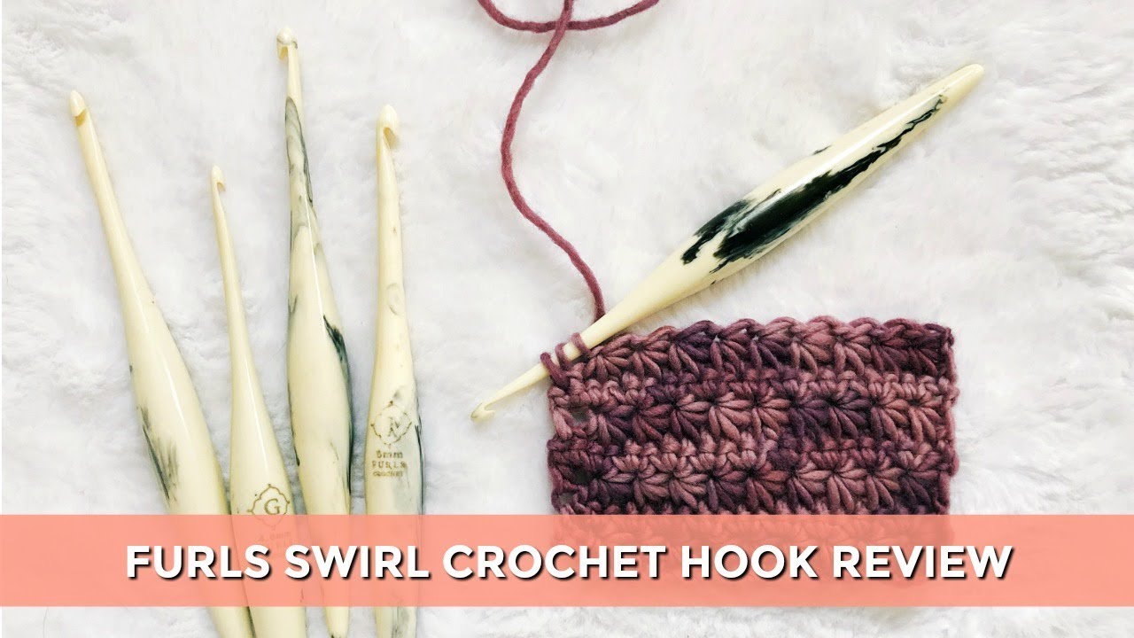 Limited Edition Crochet Hook Review [Furls Swirl Ergonomic Hooks They