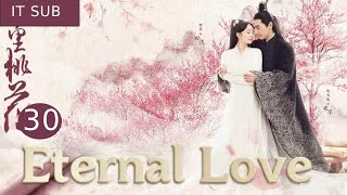 [ITSUB】Eternal Love EP30 #movie