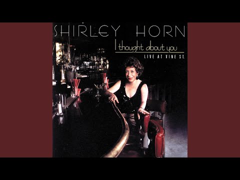 Putar I Thought About You - Shirley Horn