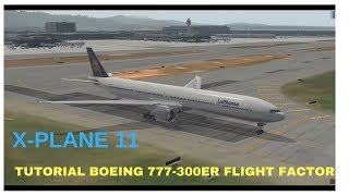 X PLANE 11 Tutorial Boeing 777 Flight Factor