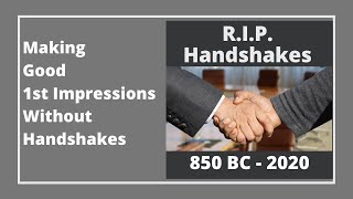 6 EASY Ways to Make a Good 1st Impression (now that handshakes are gone)