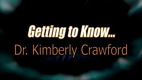 Getting to Know...Dr. Kimberly Crawford
