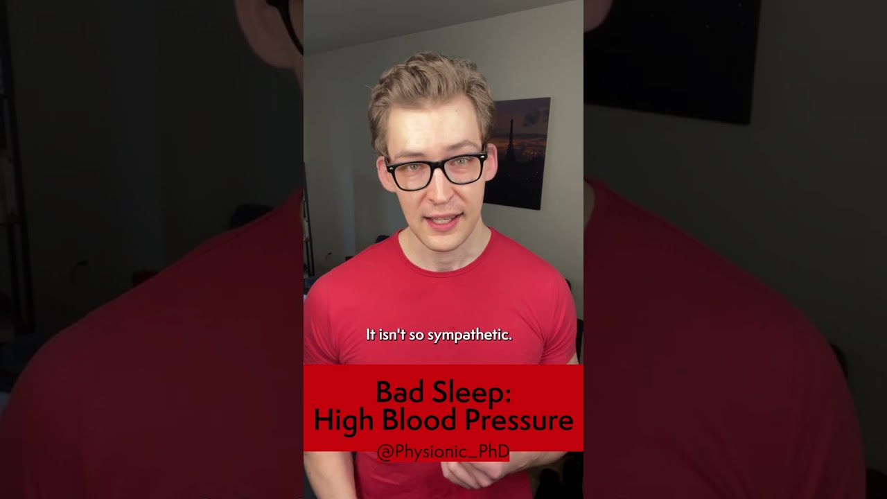 Bad Sleep: High Blood Pressure. 