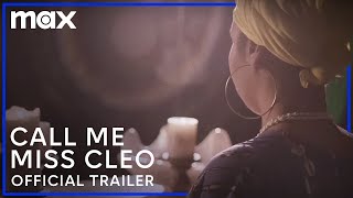 Call Me Miss Cleo | Official Trailer | HBO Max