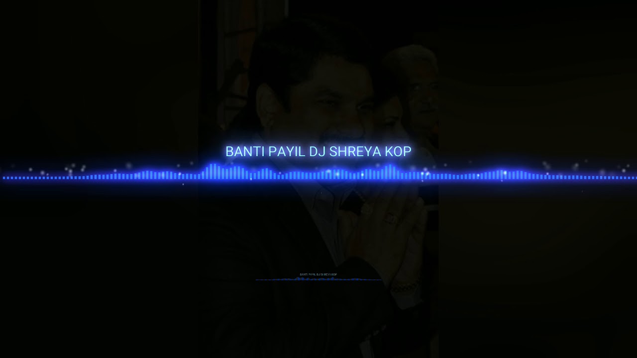 Banti Patil  New Song  2K19  DJ SHREYA KOLHAPUR MIX