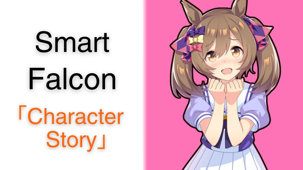 Smart Falcon【Character Story】 Umamusume YouTube