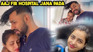 AAJ FIR HOSPITAL JANA PADA | DAILY VLOG | VJ PAWAN SINGH