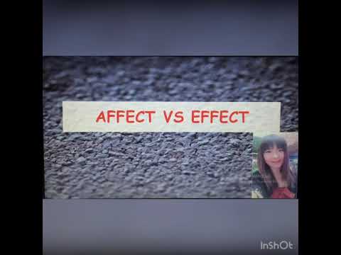 ความแตกต่างระหว่าง Affect VS Effect