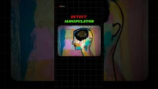 ये 4 Signs जो आपको बताएगा की कौन आपको Manipulate करता है || दिमाग का खेल #shorts #facts #psychology