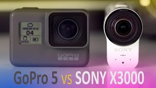 GoPro Hero 5 Black vs Sony FDR-X3000 - эпическое сражение!