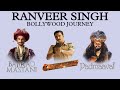 Ranveer singh bollywood journey  few art  actors journey fewart