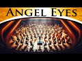 ABBA Angel Eyes Epic Orchestra