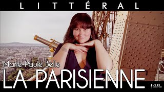 LITTÉRAL - #13 - La Parisienne (Marie-Paule Belle)