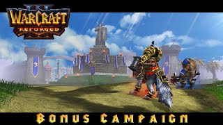 Warcraft 3: Bonus Campaign - Cutscenes & Story (In 4K)