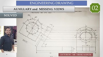 Engineering Drawing | Auxillary with Missing views Problem 02 | Learn with Nikhil