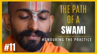 Honouring the Practice | Path of a Swami Podcast  #11