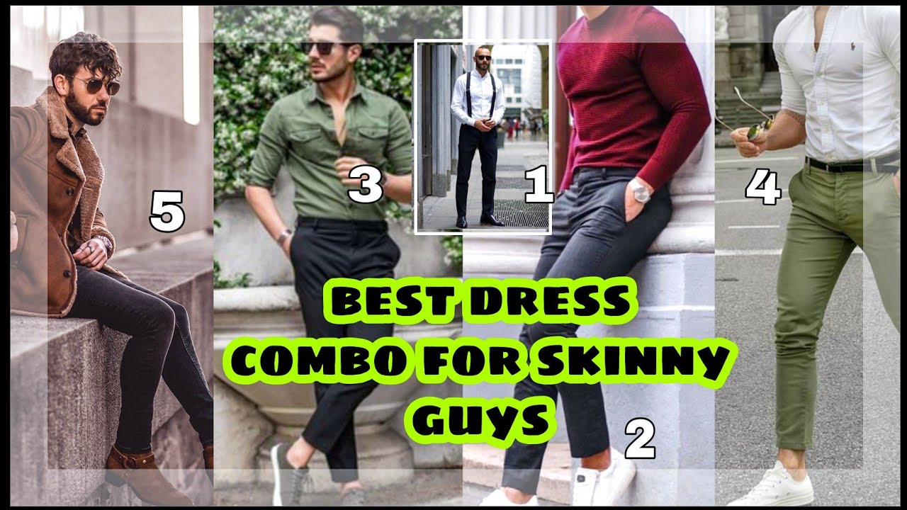 best dress combination for skinny guys || youth crazes - YouTube