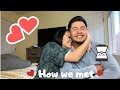 STORYTIME: How we met?!