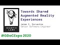 Towards Shared Augmented Reality Experiences (Sponsored) #GDoCExpo 2020