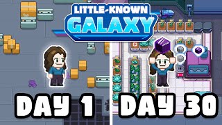 I Played ONE MONTH of Little-Known Galaxy