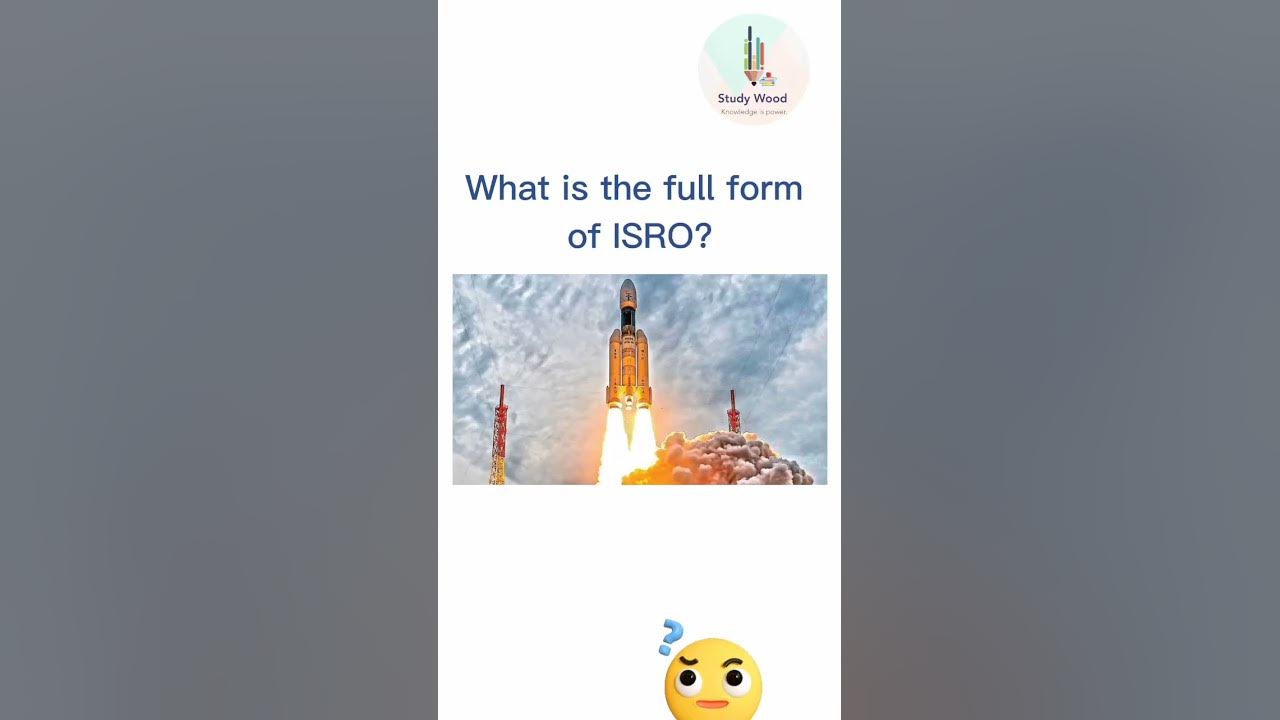 what-is-the-full-form-of-isro-viral-youtubeshorts-shorts-short
