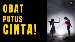 Putus Cinta, itu NGGAK SAKIT bro! Ini 10 obat PUTUS CINTA buat bantu lo move on!