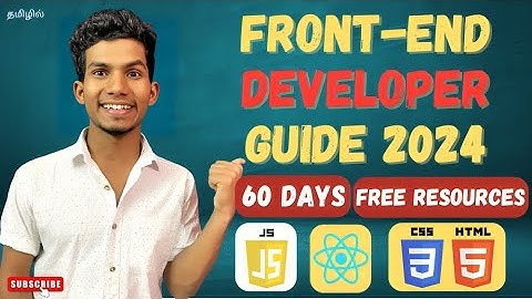 🏆Front End Developer in 60 days🔥 | Roadmap in Tamil | Free Resources 👍தமிழ் | Bhuvanesan S