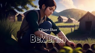 Cüneyt İlhan - Beklerim  Resimi