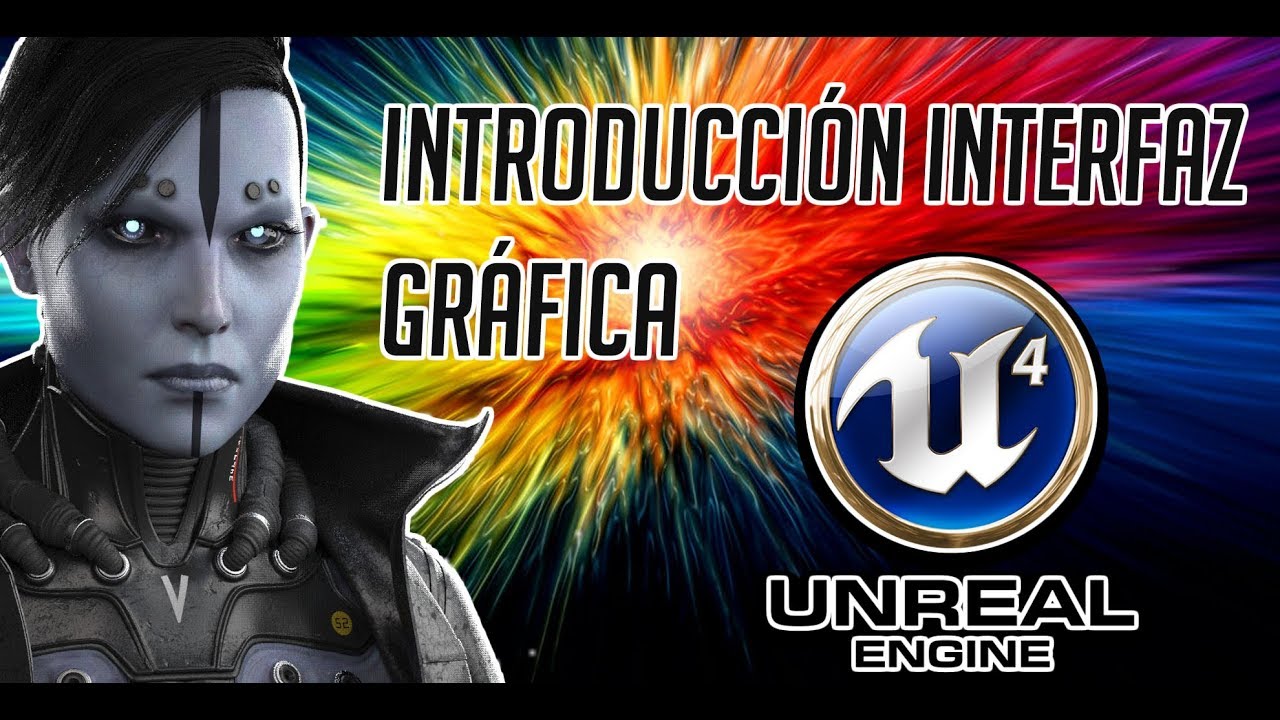 Curso introducción unreal engine para principiantes (Español) - YouTube