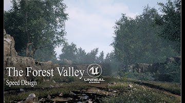The forest valley | UE4 Speed Level Design