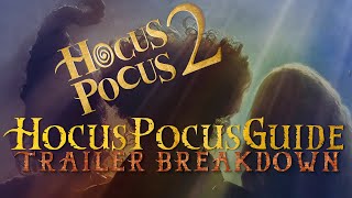 Hocus Pocus  2 TRAILER BREAKDOWN | Easter Eggs and More!