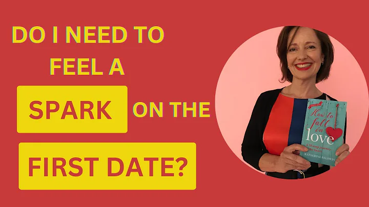 Do you need to feel a spark on a first date?