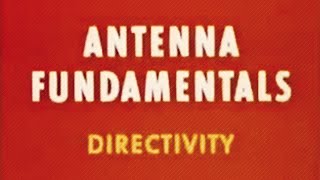 Antenna Fundamentals - Directivity
