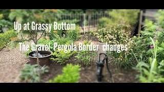 Changes in The Gravel Pergola Border, a total upgrade for this garden border may 2024